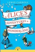 Alice's Adventures in Wonderland "Annotated"