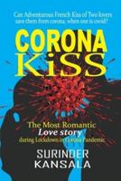 Corona Kiss