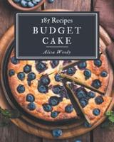 185 Budget Cake Recipes