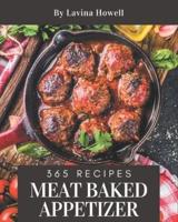 365 Meat Baked Appetizer Recipes