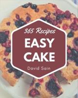 365 Easy Cake Recipes