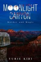 Moonlight Canyon