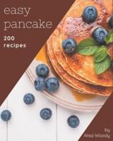 200 Easy Pancake Recipes