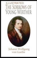 The Sorrows of Young Werther Illustrated