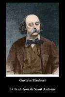 Gustave Flaubert - La Tentation De Saint Antoine