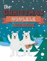 The Christmas Ukulele Songbook