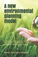 A New Environmental Planning Model