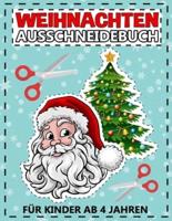 Weihnachten Ausschneidebuch Für Kinder Ab 4 Jahren