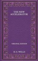 The New Accelerator - Original Edition