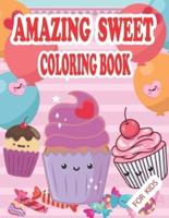Amazing Sweet Coloring Book for Kids