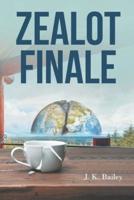 Zealot Finale: Book One