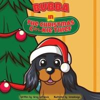 Bubba in The Christmas Cookie Thief
