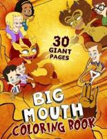 Big Mouth Coloring Book