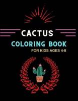 Cactus Coloring Book for Kids Ages 4-8