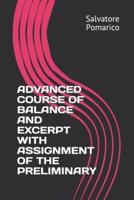 Advanced Course of Balance and Excerpt With Assignment of the Preliminary