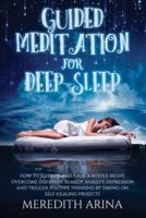 Guided Meditation For Deep Sleep