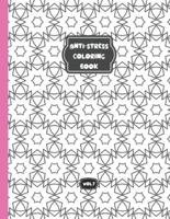 Anti-Stress Coloring Book -Vol 7