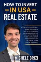 How to Invest in USA Real Estate