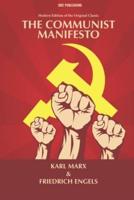 The Communist Manifesto (Annotated) - Modern Edition of the Original Classic