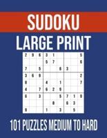 Sudoku Large Print 101 Puzzles Medium To Hard: Sudoku Puzzle Books for Adults With 101 Unique Puzzles