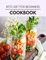 Keto Diet For Beginners Cookbook