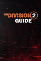The Division 2 Guide