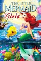 The Little Mermaid Trivia