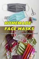 DIY Homemade Face Masks