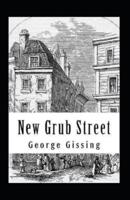 New Grub Street Annotated