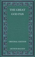 The Great God Pan - Original Edition