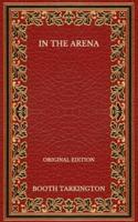 In the Arena - Original Edition