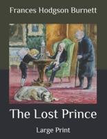 The Lost Prince: Large Print