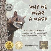 Why We Wear a Mask