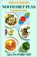 The Ultimate Noom Diet Plan for Beginners