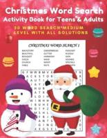 Christmas Word Search Activity Book for Teens & Adults