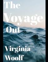 The Voyage Out (Illustrated)
