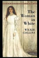 The Woman in White "Annotated"