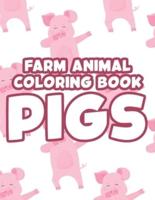 Farm Animal Coloring Book Pigs