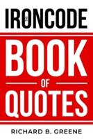 The IronCode Book of Quotes