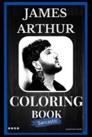 James Arthur Sarcastic Coloring Book