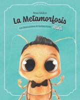 La metamorfosis mini: Adaptación infantil de La metamorfosis de Franz Kafka