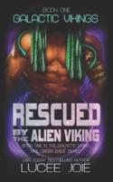 Rescued by the Alien Viking