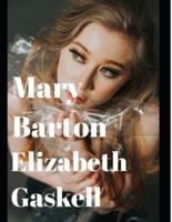 Mary Barton (Annotated)