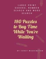 180 Puzzles to Buy Time While You're Waiting