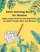 Adult Coloring Book for Seniors