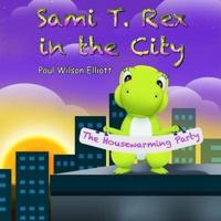 Sami T. Rex in the City
