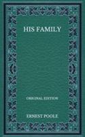 His Family - Original Edition