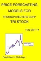 Price-Forecasting Models for Thomson Reuters Corp TRI Stock