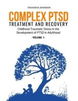 Complex PTSD Treatment and Recovery