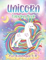 Unicorn Coloring Book For Kids Ages 3-8